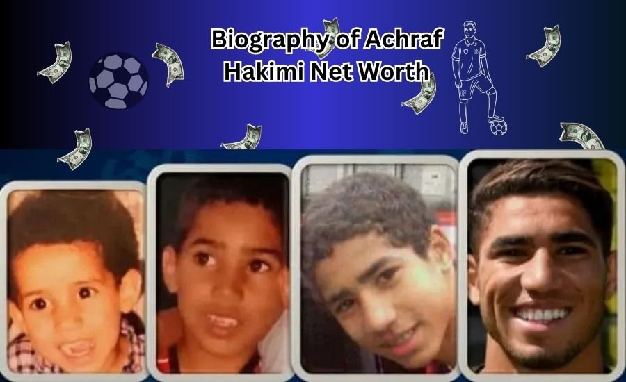 achraf hakimi net worth