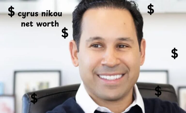 cyrus nikou net worth