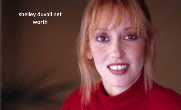 shelley duvall net worth